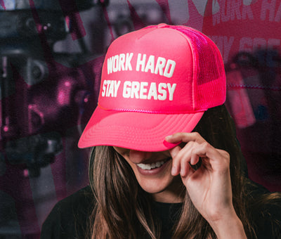 WORK HARD STAY GREASY HAT